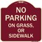 Signmission No Parking on Grass or Sidewalk Parking Heavy-Gauge Aluminum Sign, 18" x 18", BU-1818-23698 A-DES-BU-1818-23698 - alternate 1
